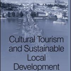 Cultural Tourism and Sustainable Local Development
