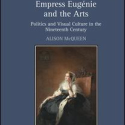 Empress Eugénie and the Arts