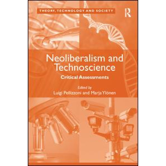 Neoliberalism and Technoscience