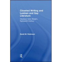 Closeted Writing and Lesbian and Gay Literature