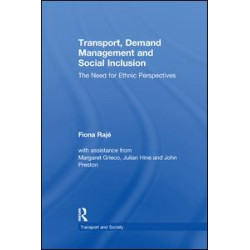Transport, Demand Management and Social Inclusion