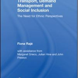 Transport, Demand Management and Social Inclusion Transport, Demand Management and Social Inclusion