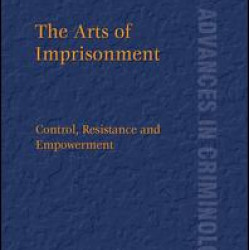 The Arts of Imprisonment The Arts of Imprisonment