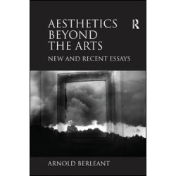 Aesthetics beyond the Arts Aesthetics beyond the Arts