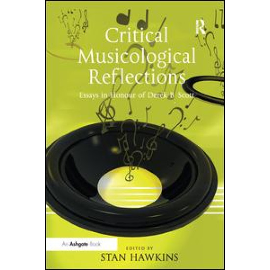 Critical Musicological Reflections