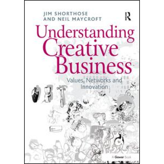 Understanding Creative Business Understanding Creative Business