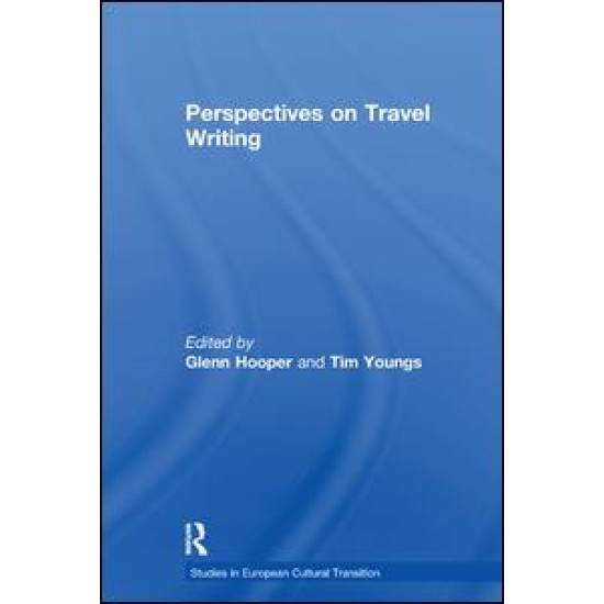 Perspectives on Travel Writing Perspectives on Travel Writing