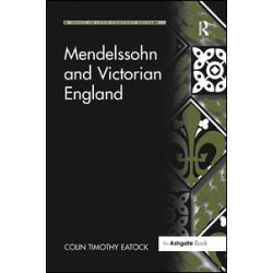 Mendelssohn and Victorian England Mendelssohn and Victorian England