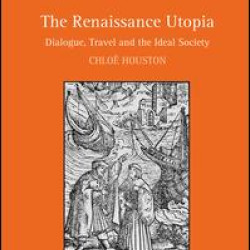 The Renaissance Utopia The Renaissance Utopia