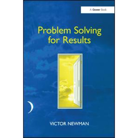 Problem Solving for Results Problem Solving for Results