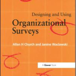 Designing and Using Organizational Surveys