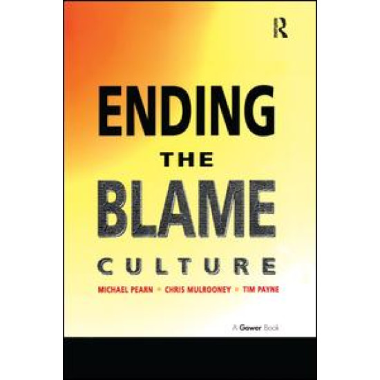 Ending the Blame Culture