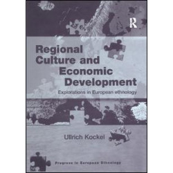 Regional Culture and Economic Development Regional Culture and Economic Development