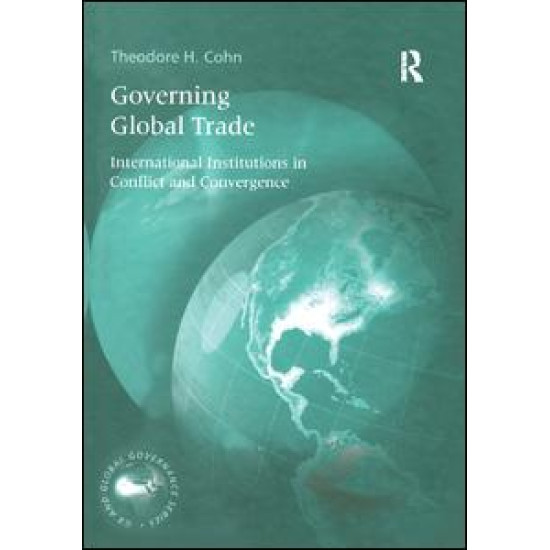 Governing Global Trade Governing Global Trade