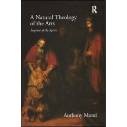 A Natural Theology of the Arts A Natural Theology of the Arts