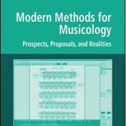 Modern Methods for Musicology