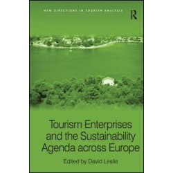 Tourism Enterprises and the Sustainability Agenda across Europe