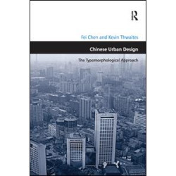Chinese Urban Design Chinese Urban Design