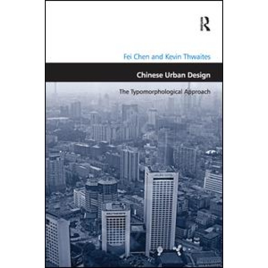 Chinese Urban Design Chinese Urban Design