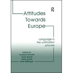 Attitudes Towards Europe Attitudes Towards Europe