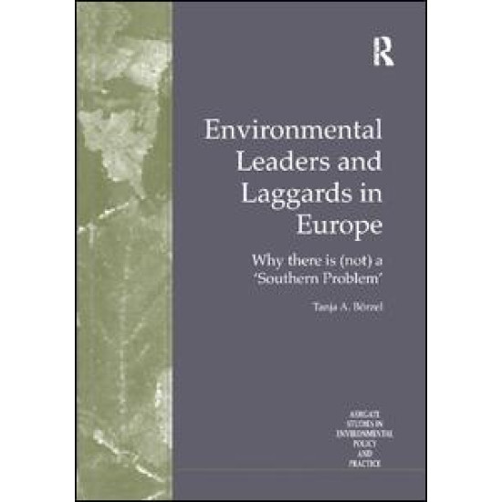 Environmental Leaders and Laggards in Europe