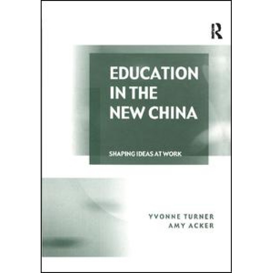 Education in the New China Education in the New China