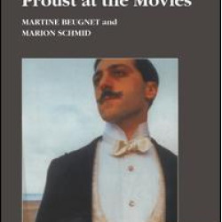 Proust at the Movies Proust at the Movies