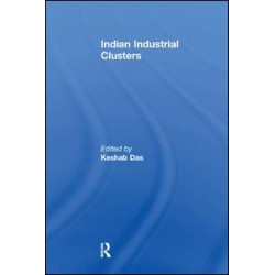 Indian Industrial Clusters Indian Industrial Clusters
