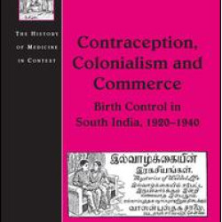 Contraception, Colonialism and Commerce Contraception, Colonialism and Commerce
