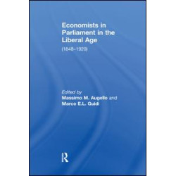 Economists in Parliament in the Liberal Age Economists in Parliament in the Liberal Age