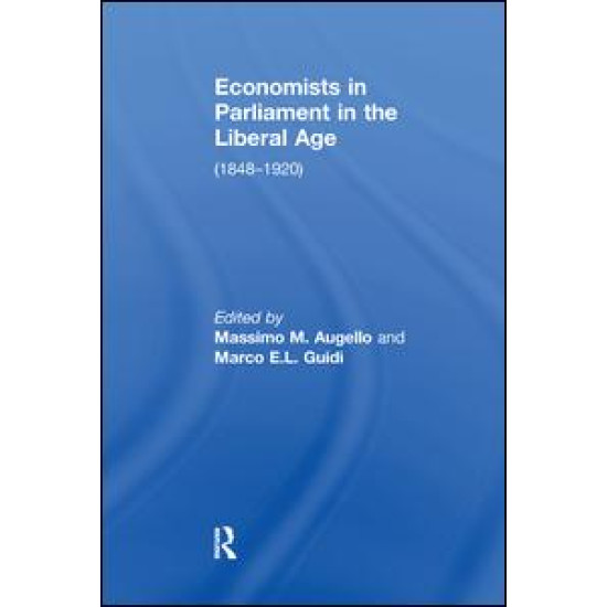 Economists in Parliament in the Liberal Age Economists in Parliament in the Liberal Age