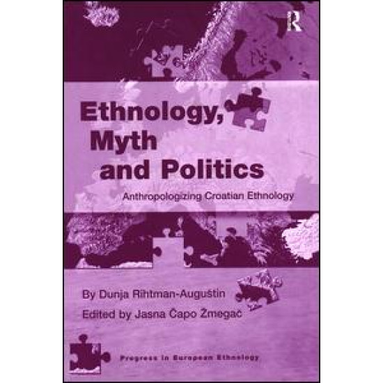 Ethnology, Myth and Politics Ethnology, Myth and Politics