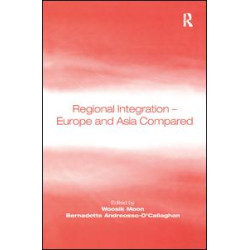 Regional Integration – Europe and Asia Compared