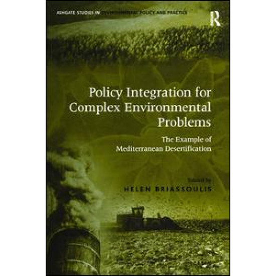 Policy Integration for Complex Environmental Problems