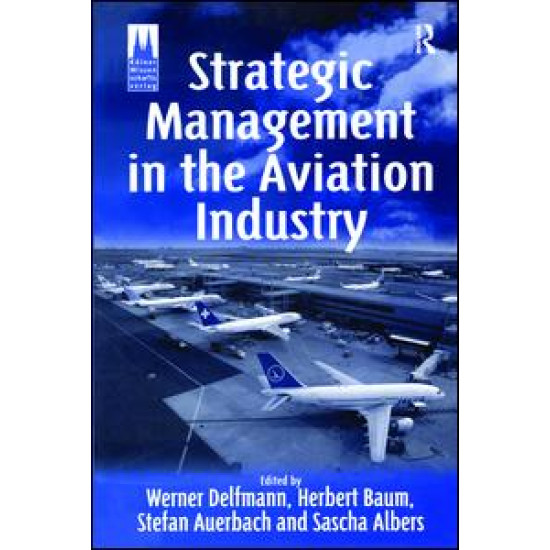 Strategic Management in the Aviation Industry