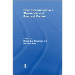 Open Government in a Theoretical and Practical Context Open Government in a Theoretical and Practical Context