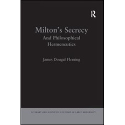 Milton's Secrecy Milton's Secrecy