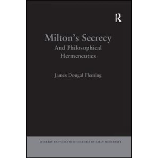 Milton's Secrecy