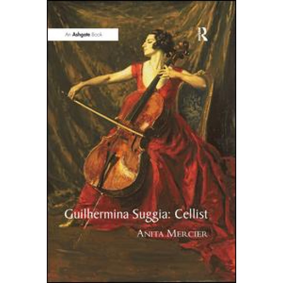 Guilhermina Suggia: Cellist Guilhermina Suggia: Cellist
