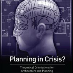 Planning in Crisis?