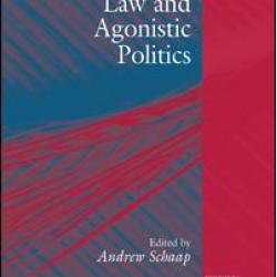 Law and Agonistic Politics Law and Agonistic Politics