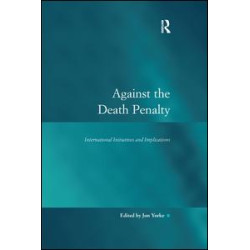 Against the Death Penalty Against the Death Penalty