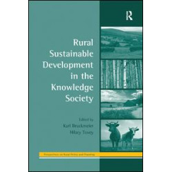 Rural Sustainable Development in the Knowledge Society Rural Sustainable Development in the Knowledge Society