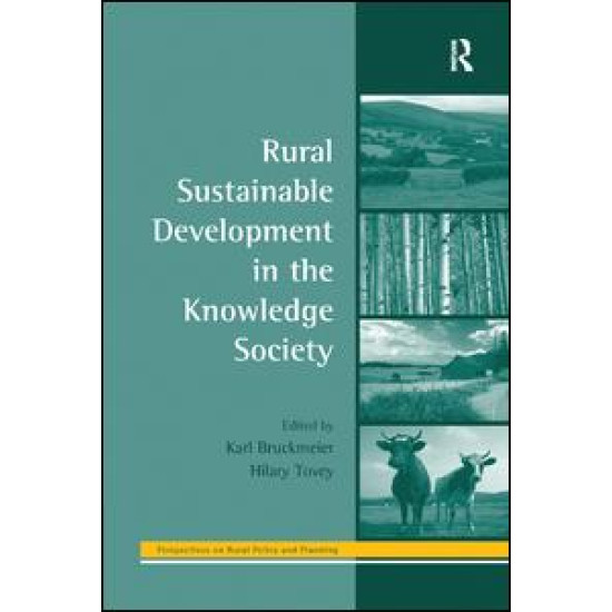 Rural Sustainable Development in the Knowledge Society Rural Sustainable Development in the Knowledge Society
