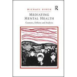 Mediating Mental Health Mediating Mental Health