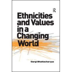 Ethnicities and Values in a Changing World
