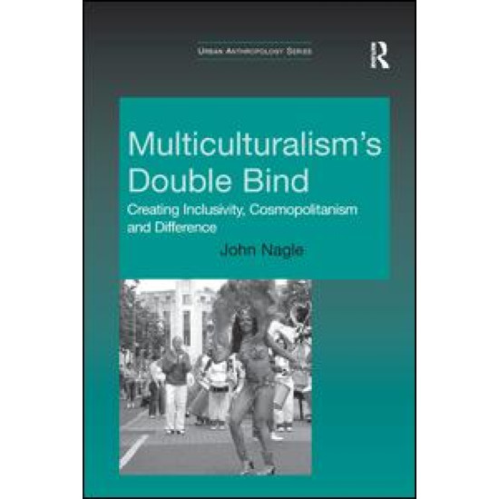 Multiculturalism's Double-Bind Multiculturalism's Double-Bind