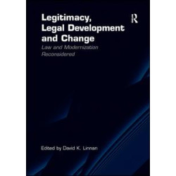 Legitimacy, Legal Development and Change Legitimacy, Legal Development and Change