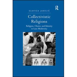Collectivistic Religions Collectivistic Religions