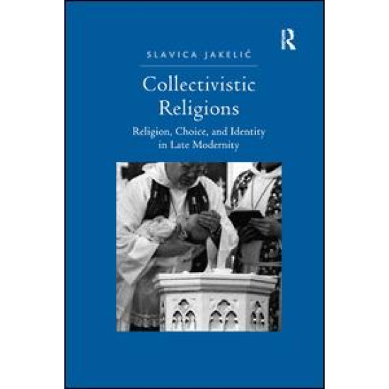 Collectivistic Religions Collectivistic Religions
